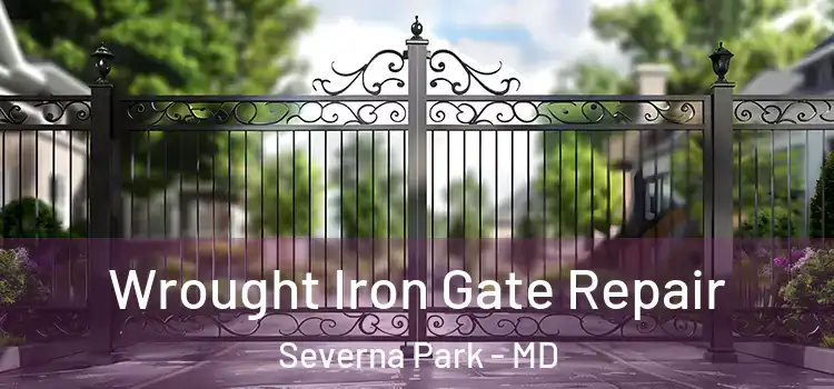 Wrought Iron Gate Repair Severna Park - MD